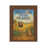 Welcome to the Prairie – Great Plains Garden Banner, Outdoor Decor, Porch Flag, Seasonal Decoration, Farmhouse Style