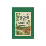 Welcome to the South – Wild & Wonderful Garden Banner, Outdoor Decor, Southern Home Decor, Welcome Flag, Seasonal Yard Art, Garden Flag