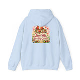 Love Me, Love My Garden Floral Gardening Hoodie