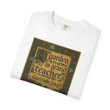 A Grand Teacher Tee – Jekyll’s Garden Wisdom