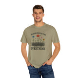 "Bloom Where You Overthink" Wildflower Scribble Tee