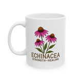 Echinacea Inspirational Ceramic Mug - In Echinacea We Trust - for Tea & Coffee Lovers, Garden Gifts
