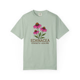 Echinacea - Strength - Healing T-Shirt - Unisex Garment-Dyed Tee
