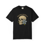 Death Myrtle Unisex Garment-Dyed T-shirt - Vintage Skull & Floral Design, IYKYK Statement Tee