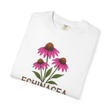 Echinacea - Strength - Healing T-Shirt - Unisex Garment-Dyed Tee