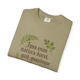Nature Is Our Teacher – Pliny the Elder Quote Unisex Garment-Dyed T-shirt, Botanical T-shirt