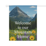 Welcome to Our Mountain Home Garden Banner | Outdoor Flag, Housewarming Gift, Spring Decor, Floral Garden Sign, Nature Lover's Decor
