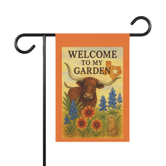 Welcome to My Garden - Where Wild Beauty Blooms, Rustic Texas Theme Garden Banner, Welcome Home Patio Decor
