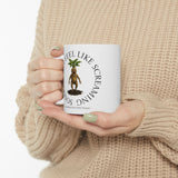Sometimes I Feel Like Screaming – Mandrake Root Coffee Mug, Mythical Folklore Cup