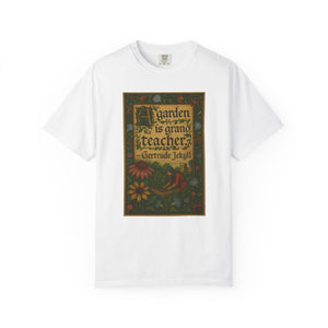 A Grand Teacher Tee – Jekyll’s Garden Wisdom