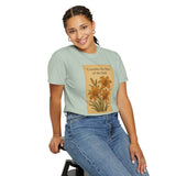 Consider the Daylilies Unisex Garment-Dyed T-shirt – Nature Inspired Tee for Every Season