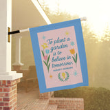 To Plant a Garden Is to Believe in Tomorrow” – Audrey Hepburn Inspirational Garden Banner, Garden Inspiration Banner, Floral Garden Decor, Quote Garden Flag, Outdoor Home Accent, Spring Gardening Gift