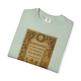 Gardening Is the Purest Pleasure Tee – A Classical Tribute