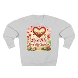 Love Me, Love My Garden Sweatshirt Floral Heart Gardening Crewneck