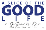 Logo for 'A Slice of the Good Life' soap bar with blue and black text on a white background.