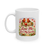 Love My Garden Ceramic Mug — Floral Heart Gardening Gift (11oz/15oz)