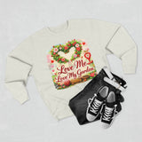 Love Me, Love My Garden Crewneck Sweatshirt