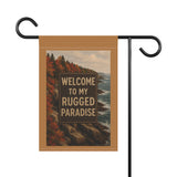 Welcome to My Rugged Paradise, Maine Coast Autumn Garden Banner