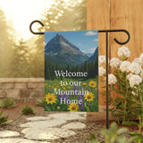 Welcome to Our Mountain Home Garden Banner | Outdoor Flag, Housewarming Gift, Spring Decor, Floral Garden Sign, Nature Lover's Decor