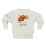 Mighty Oaks Sweatshirt