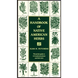 Book cover of 'A Handbook of Native American Herbs' by Alma R. Hutchens with illustrations of herbs.