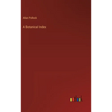A Botanical Index - Hardcover
