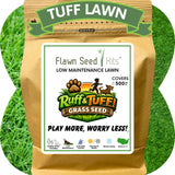 RUFF and TUFF! Grass Seed