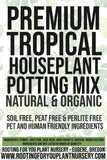 Advertisement for premium tropical houseplant potting mix with text and plant leaf background.