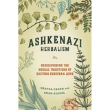 Book cover for 'Ashkenazi Herbalism' by Deatra Cohen and Adam Siegel, featuring a cream background with vintage botanical illustrations in muted green, beige, and orange-brown tones.