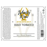 Label of Wholly Kaw Dulci Tobacco after shave balm on a white background