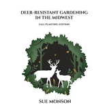 Book cover of 'Deer-Resistant Gardening in the Midwest' by Sue Monson with a silhouette of deer and trees.