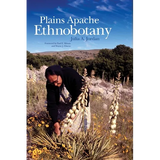 Book cover of 'Plains Apache Ethnobotany' with a person in a field and title text.