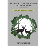 Book cover of 'Deer-Resistant Gardening in the Midwest' by Sue Monson with a design of deer and trees.