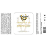 Label for Wholly Kaw Dulci Tobacco after shave splash on a white background