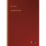 A Botanical Index - Paperback